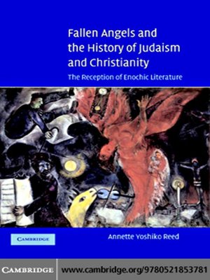 cover image of Fallen Angels and the History of Judaism and Christianity